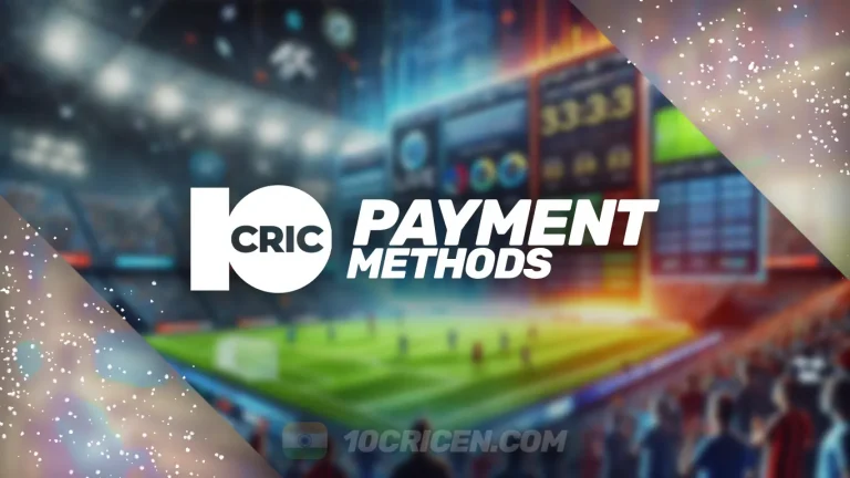 10Cric Payment Methods for India